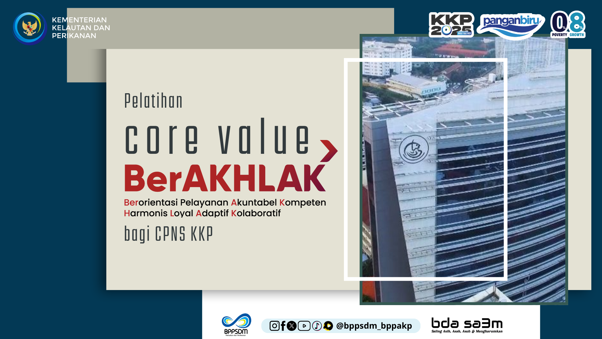 Core Value Ber-Akhlak Bagi CPNS KKP