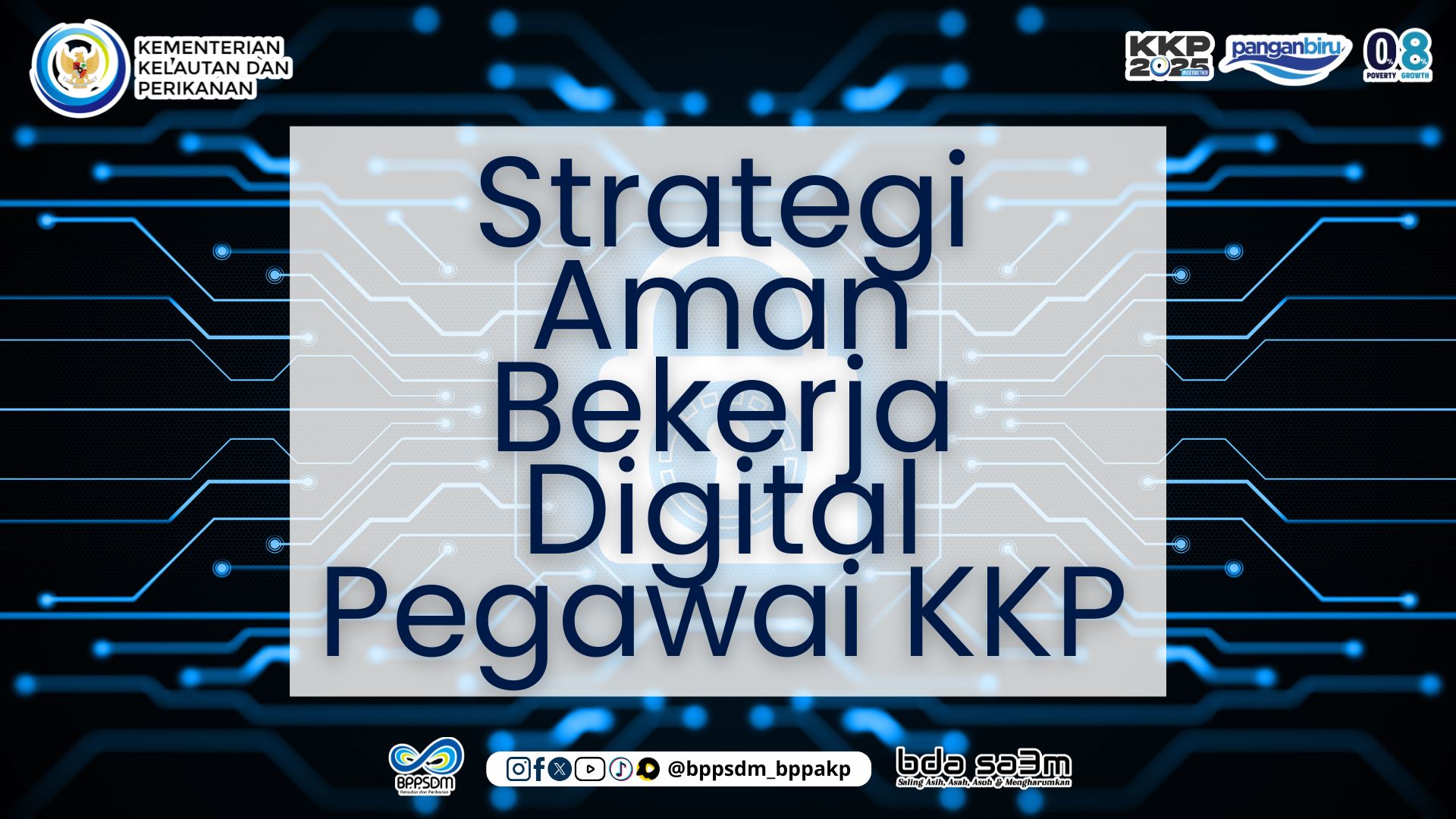 Microlearning Strategi Aman Bekerja Digital Pegawai KKP